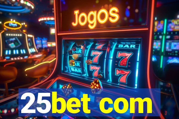 25bet com